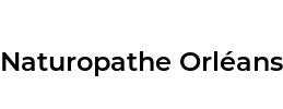 Naturopathe Orléans